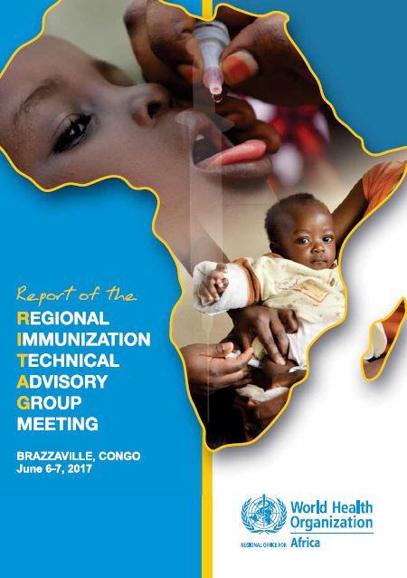 Report of the Regional Immunization Technical Advisory Group meeting - June 2017